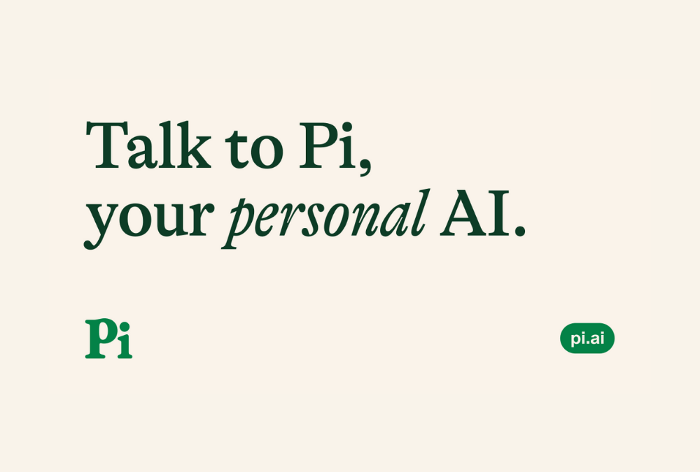 PI – Your personal AI
