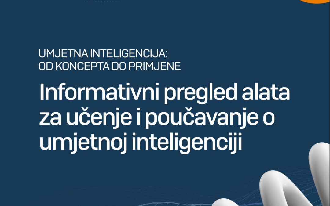 Informativni pregled alata za učenje i poučavanje o umjetnoj inteligenciji